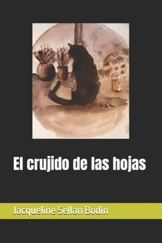 Paperback El crujido de las hojas [Spanish] Book