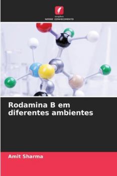 Paperback Rodamina B em diferentes ambientes [Portuguese] Book