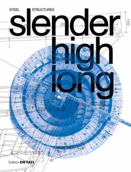 Paperback Slender. High. Long.: Steel Structures Book