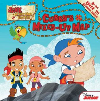 Paperback Jake and the Never Land Pirates Cubby's Mixed-Up Map Book