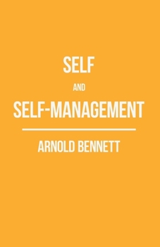 Paperback Self and Self-Management; Essays About Existing Book