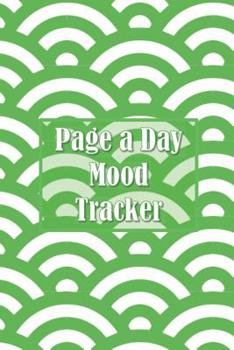 Paperback Page a Day Mood Tracker: 12 Week Mood Tracker Journal Book