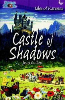 Paperback Castle of Shadows (Snapshots: Tales of Karensa) Book