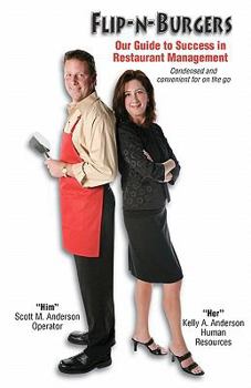 Flip-N-Burgers: Our Guide to Success in Restaurant Management
