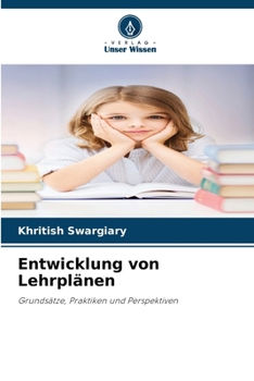 Entwicklung von Lehrplänen (German Edition)