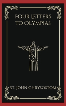 Hardcover Four Letters to Olympias (Grapevine Press) Book