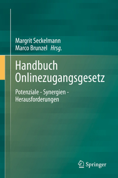 Hardcover Handbuch Onlinezugangsgesetz: Potenziale - Synergien - Herausforderungen [German] Book