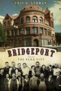 Paperback Bridgeport: Tales from the Park City Book