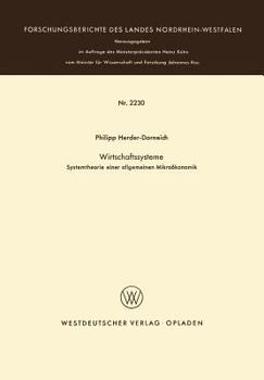 Paperback Wirtschaftssysteme: Systemtheorie Einer Allgemeinen Mikroökonomik [German] Book