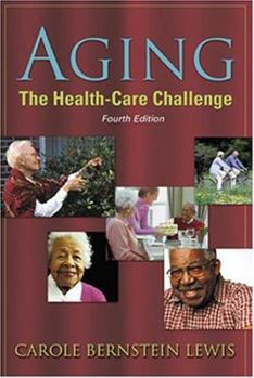 Hardcover Aging: The Health-Care Challenge Book