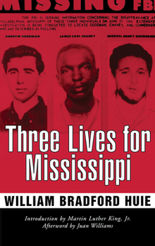 Paperback Three Lives for Mississippi Book
