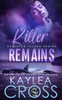 Killer Remains (Skeleton Island Series) - Book #2 of the Skeleton Island