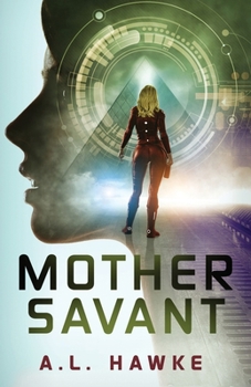 Mother Savant - Book #2 of the Candy Savant