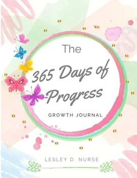 Paperback "The 365 Days of Progress" Growth Journal Book