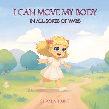 Paperback I Can Move My Body Book