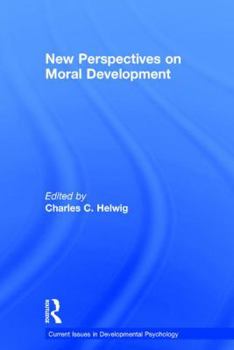 Hardcover New Perspectives on Moral Development Book