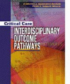 Paperback Critical Care Interdisciplinary Outcome Pathways Book