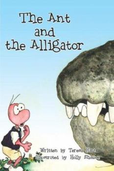 Paperback The Ant and the Alligator Book