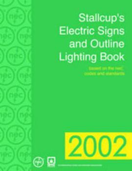 Paperback Stallcup's? Electric Signs and Outline Lighting Book