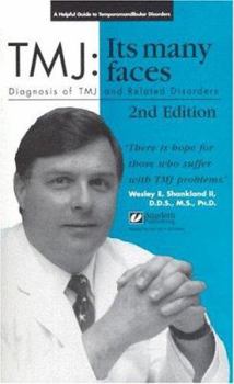 Spiral-bound Tmj: Its Many Faces: Diagnosis of Tmj and Related Disorders Book