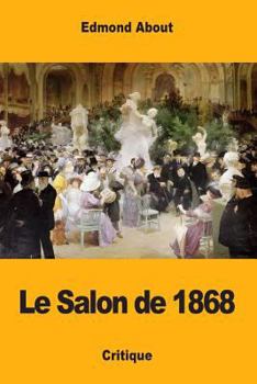 Paperback Le Salon de 1868 [French] Book