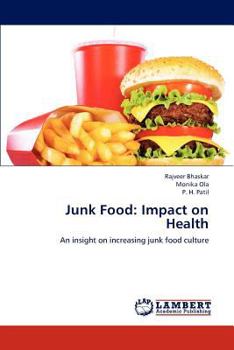 Paperback Junk Food: Impact on Health Book