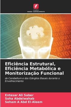 Paperback Eficiência Estrutural, Eficiência Metabólica e Monitorização Funcional [Portuguese] Book