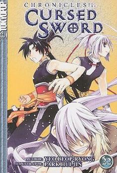 Chronicles of the Cursed Sword Volume 22 (Chronicles of the Cursed Sword (Graphic Novels)) - Book #22 of the Chronicles of the Cursed Sword