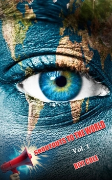 Paperback Shoutouts to the World: Vol. 1 Book