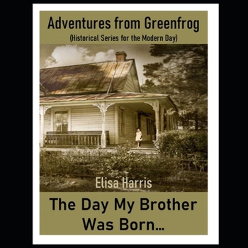 Paperback The Day My Brother Was Born Book