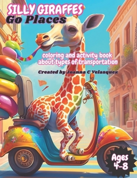 Paperback Silly Giraffes Go Places Book