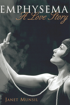 Paperback Emphysema: (A Love Story) (Performance Series) Book