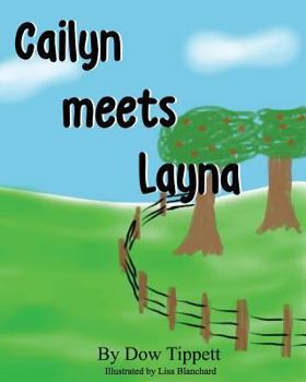 Paperback Cailyn meets Layna Book