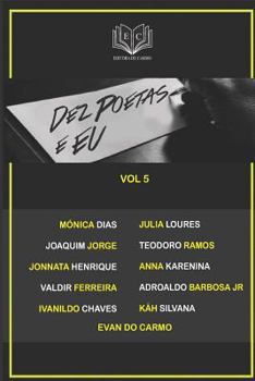 Paperback Dez Poetas e Eu vol 5 [Portuguese] Book