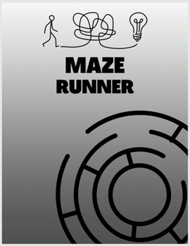 Paperback Maze Runner: Cute Maze Activity Book. The Great Logical And Fun Maze Activity Book for Adults Book