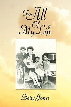 Paperback For All of My Life Book