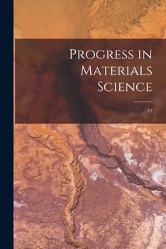 Paperback Progress in Materials Science; 17 Book