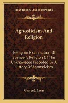 Agnosticism and Religion;
