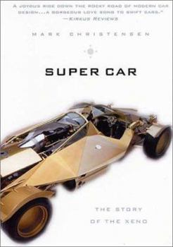 Paperback Super Car: The Story of the Xeno Book