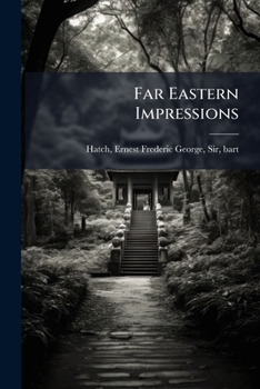 Paperback Far Eastern Impressions Book