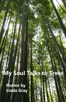 Paperback My Soul Talks to Trees Book