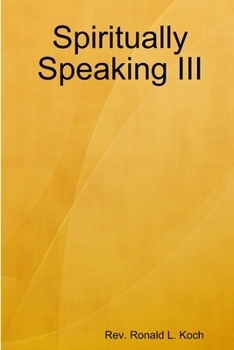 Paperback Spiritually Speaking III Book