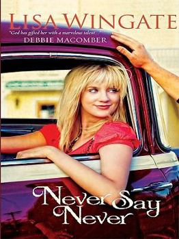 Hardcover Never Say Never [Large Print] Book