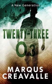 Paperback Twenty-Three O3: A New Generation Book
