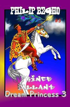 Paperback Dream Princess 3: Prince Gallant Series Book