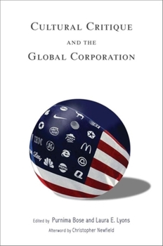 Cultural Critique and the Global Corporation - Book  of the Tracking Globalization