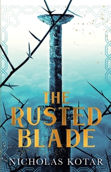 The Rusted Blade (Raven Son) - Book #0 of the Raven Son