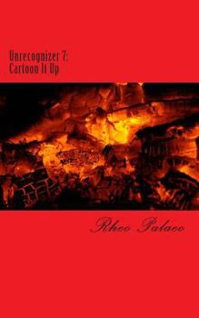 Paperback Unrecognizer 7: Cartoon It Up Book