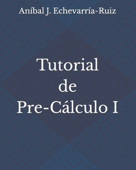 Paperback Tutorial de Pre-Cálculo I [Spanish] Book