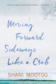 Paperback Moving Forward Sideways Like a Crab Book